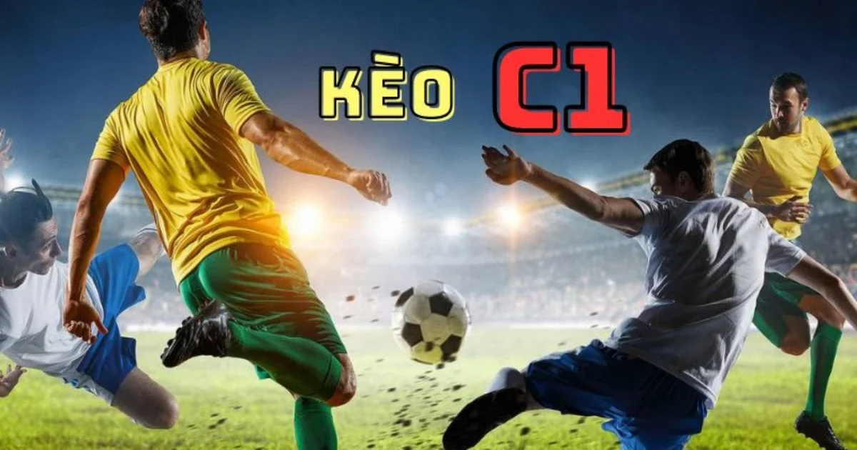 Chiến thuật chơi kèo C1 & Phân tích tỉ lệ cược trong kèo C1 2 Cách đọc kèo C1