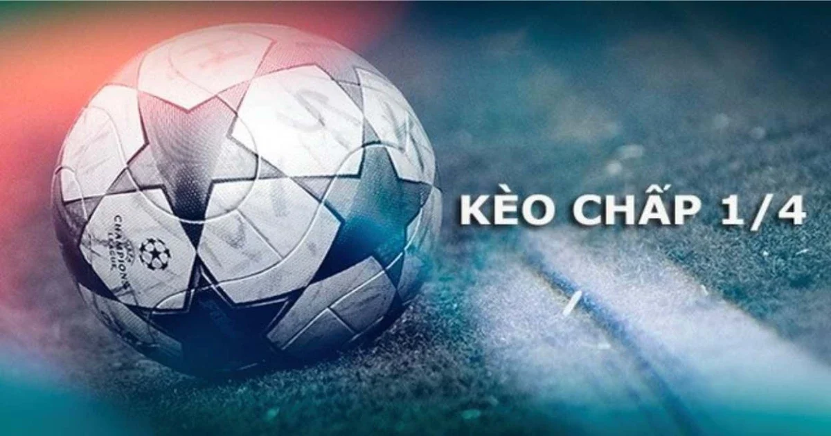 Cách đọc Kèo chấp 1/4 & Đặt cược Kèo chấp 1/4 hiệu quả 4 Phân tích tỉ lệ cuộc Kèo chấp 1/4